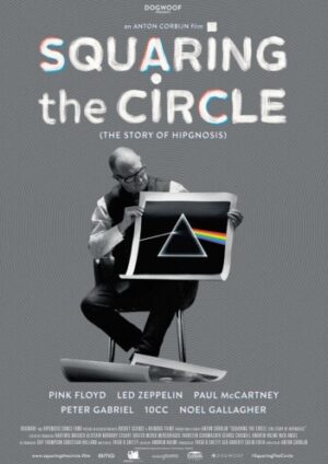 Squaring the Circle: The Story of Hipgnosis