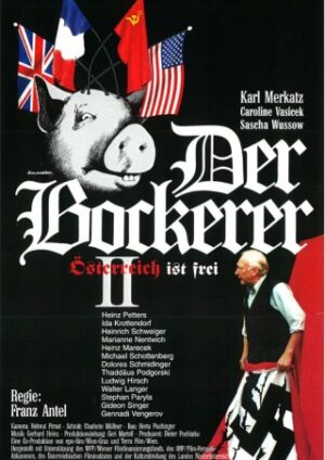 Bockerer II – Österreich ist frei