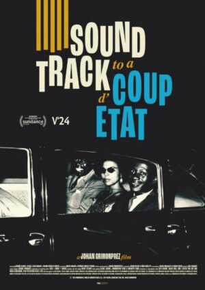 I Can See Music: Soundtrack to a coup d’etat